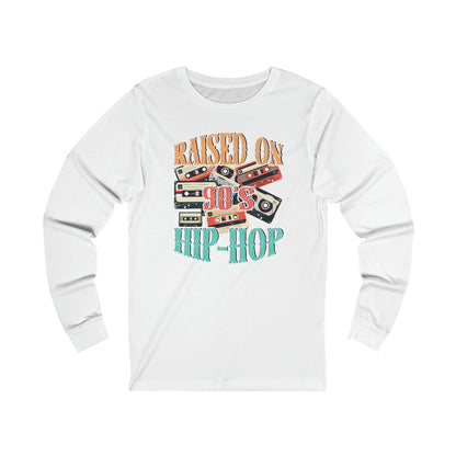 'RAISED ON 90s HIP HOP' LONG SLEEVE