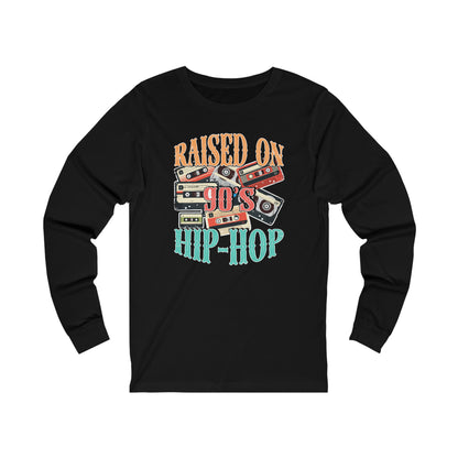 'RAISED ON 90s HIP HOP' LONG SLEEVE