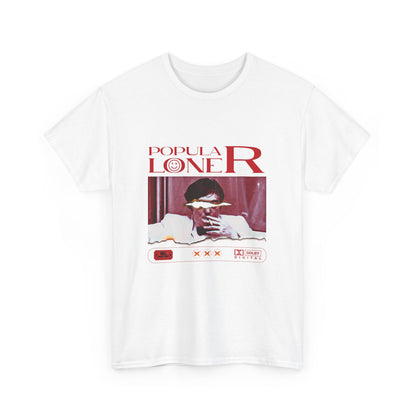 Popular Loner Tee