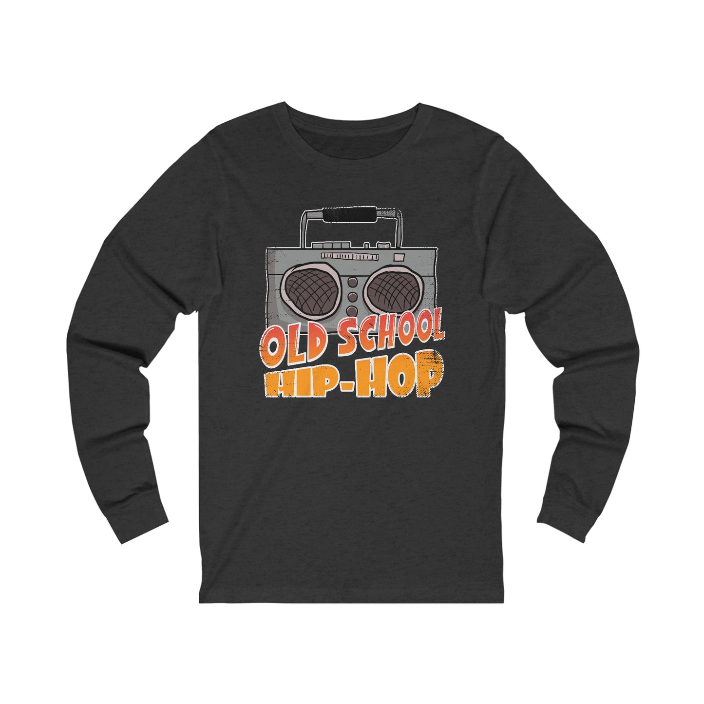 'OLD SCHOOL HIP HOP' LONG SLEEVE