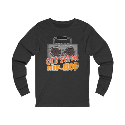 'OLD SCHOOL HIP HOP' LONG SLEEVE